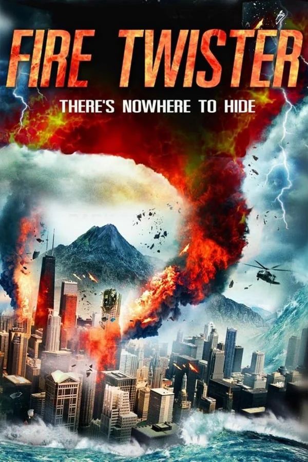 ดูหนัง Fire Twister (2015) ทอร์นาโดเพลิงถล่มเมือง